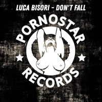 Luca Bisori - Don't Fall