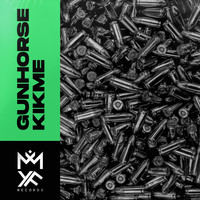 GUNHORSE - Kikme