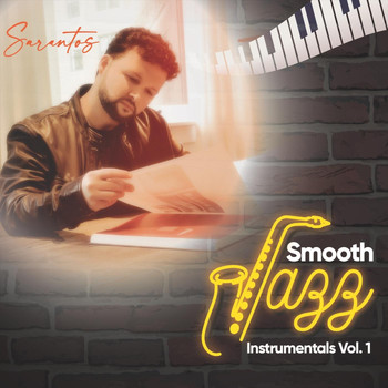 Sarantos - Best Smooth Jazz Instrumentals, Vol. 1