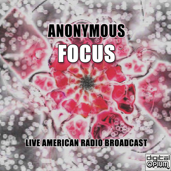 Focus - Anonymous (Live)