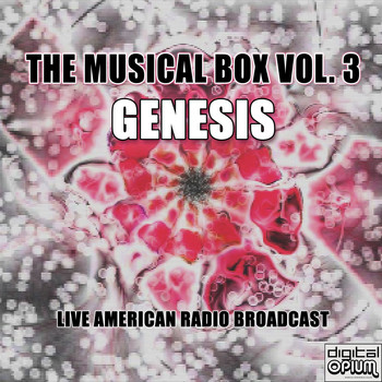 Genesis - The Musical Box Vol. 3 (Live)