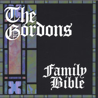 The Gordons - Family Bible