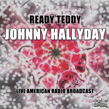 Johnny Hallyday - Ready Teddy (Live)