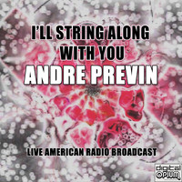 André Previn - I'll String Along With You