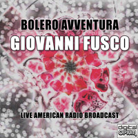 Giovanni Fusco - Bolero Avventura