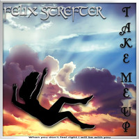 Felix Strefter - Take Me Up