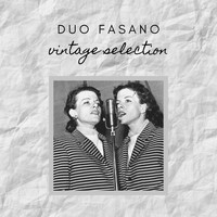 Duo Fasano - Duo Fasano - Vintage Selection