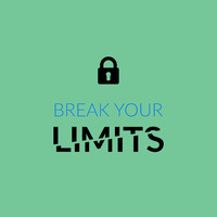 Motivation - Break Your Limits