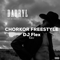 DJ Flex - Tag Team Chorkor Freestyle