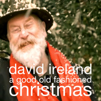 David Ireland - A Good Old Fashioned Christmas