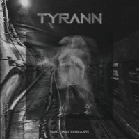 Second to Mars - Tyrann 