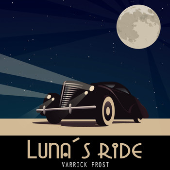 Varrick Frost - Luna's Ride