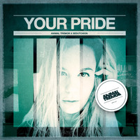 Animal Tremor - Your Pride