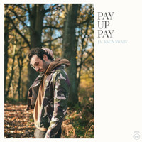 Jackson Swaby - Pay Up Pay