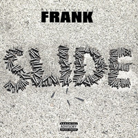 Frank - Slide (Explicit)