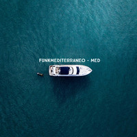Funk Mediterraneo - MED