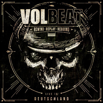 Volbeat - Rewind, Replay, Rebound (Live in Deutschland) (Explicit)