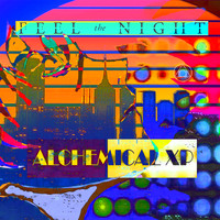 Alchemical XP - Feel the Night