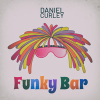 Daniel Curley - Funky Bar