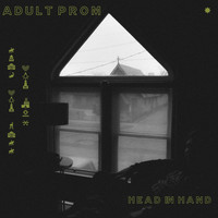 Adult Prom - Head In Hand