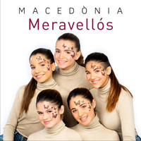 Macedònia - Meravellós