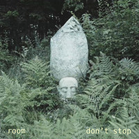 Room - Don't Stop