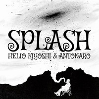 Helio Kiyoshi - Splash (feat. Nathan Simon)