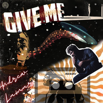 Andrew Lamar - Give Me