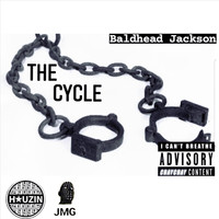 Baldhead Jackson - The Cycle (Explicit)