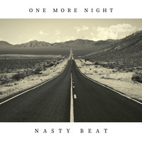 Nasty Beat - One More Night