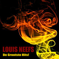 Louis Neefs - De Grootste Hits!