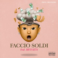 Mike Lennon - Faccio Soldi (feat. M¥SS KETA)