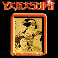 Yamasuki - Yamasuki (Remix)