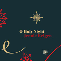 Jennie Reigen - O Holy Night