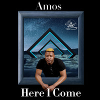 Amos - Here I Come