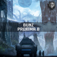 Bunz - Proxima B (Explicit)