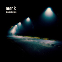 Monk - Black Lights