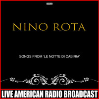 Nino Rota - Songs From 'Le Notte Di Cabiria'