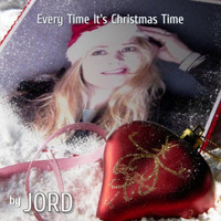 Jord - Every Time It's Christmas Time