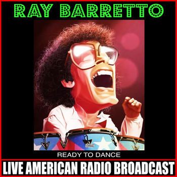 Ray Barretto - Ready To Dance