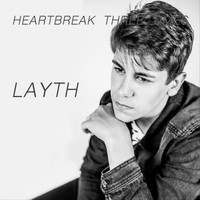 Layth - Heartbreak Three Times
