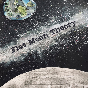 Flat Moon Theory - Universe, Wonder, and Time