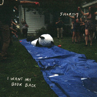 Shortly - I Want My Book Back (Explicit)
