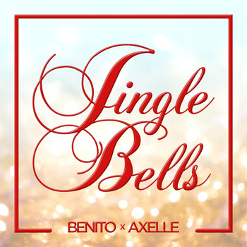 Benito & Axelle - Jingle Bells