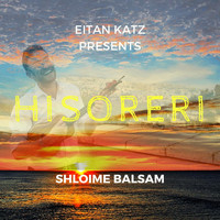Shloime Balsam - Hisoreri (Eitan Katz Presents Shloime Balsam)
