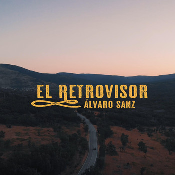 Álvaro Sanz - El Retrovisor