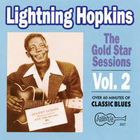 Lightnin' Hopkins - The Gold Star Sessions, Vol. 2