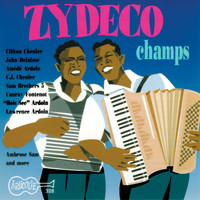 Various Artists - Zydeco Champs