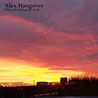 Alex Hangover - When the Beat Gang's Back