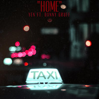 YEN - Home (feat. Danny Gruff)
